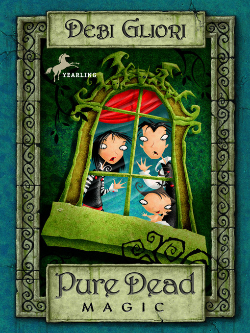 Title details for Pure Dead Magic by Debi Gliori - Available